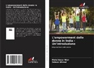 Zahoor Ahmad, Mohd Anzar Warr - L'empowerment delle donne in India - Un'introduzione