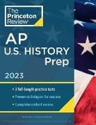 The Princeton Review - Princeton Review AP U.S. History Prep, 2023