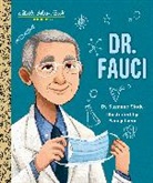 Fanny Liem, Suzanne Slade - Dr. Fauci: A Little Golden Book Biography