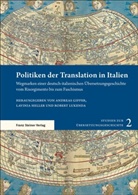 Andreas Gipper, Lavini Heller, Lavinia Heller, Robert Lukenda - Politiken der Translation in Italien