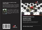 Christian Ebere Enyoh - INTRODUCCIÓN A LA QUÍMICA PARA PRINCIPIANTES