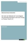 Mohammad Hassan Heshmatifar - Die Seele als Maßstab der Gerechtigkeit. Das Abstraktionsproblem und seine Lösung in "Politeia" Buch I, IV