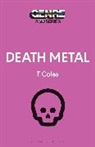 T Coles, Tom Coles - Death Metal