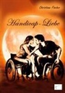 Christiane Fischer - Handicap-Liebe