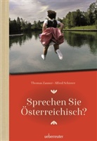 Alfred Schierer, Thoma Zauner, Thomas Zauner - Sprechen Sie Österreichisch