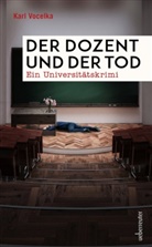 Karl Vocelka - Der Dozent und der Tod