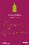 Cesare Pavese - Yasama Ugrasi