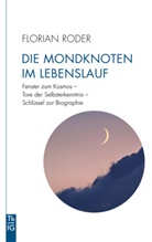 Florian Roder - Die Mondknoten im Lebenslauf