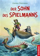 Georg Dreißig - Der Sohn des Spielmanns
