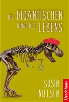 Susin Nielsen - Die gigantischen Dinge des Lebens