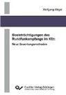 Wolfgang Wegst - Beeinträchtigungen des Rundfunkempfangs im Kfz: Neue Bewertungsmethoden