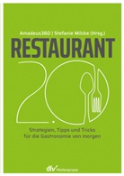 Amadeus36, Amadeus360, Stefani Milcke, Stefanie Milcke - Restaurant 2.0