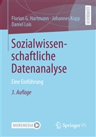 Hartmann, Floria Hartmann, Florian Hartmann, Florian G Hartmann, Florian G. Hartmann, Johanne Kopp... - Sozialwissenschaftliche Datenanalyse