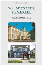 Inge Brors, Bern Haunfelder, Bernd Haunfelder - Von Adenauer zu Merkel
