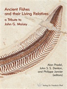 John S. S. Denton, Philippe Janvier, Alan Pradel, Joh S S Denton, John S S Denton - Ancient Fishes and their Living Relatives