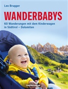 Leo Brugger, Thoma Plattner, Thomas Plattner, Marlen Weithaler, Marlene Weithaler - Wanderbabys