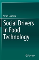 Vivian-Lara Silva - Social Drivers In Food Technology