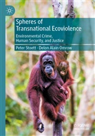 Delon Alain Omrow, Pete Stoett, Peter Stoett - Spheres of Transnational Ecoviolence