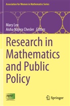 Mar Lee, Mary Lee, Najera Chesler, Najera Chesler, Aisha Najera Chesler - Research in Mathematics and Public Policy