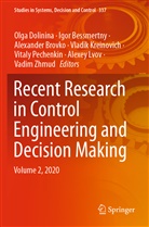 Igo Bessmertny, Igor Bessmertny, Alexander Brovko, Alexander Brovko et al, Olga Dolinina, Vladik Kreinovich... - Recent Research in Control Engineering and Decision Making