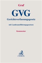 Angelik Allgayer, Angelika Allgayer, Angelika Allgayer (Dr.), Lars Bachler u a, Jürge Graf, Jürgen Graf - Gerichtsverfassungsgesetz. GVG