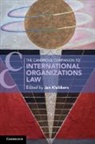 Jan Klabbers, Jan (University of Helsinki) Klabbers, Jan Klabbers, Klabbers Jan - Cambridge Companion to International Organizations Law