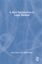 Paul Cliteur, Paul Ellian Cliteur, Cliteur Paul, Afshin Ellian, Ellian Afshin - New Introduction to Legal Method