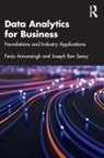 Fenio Annansingh, Fenio Sesay Annansingh, Joseph Bon Sesay - Data Analytics for Business