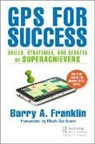 Barry A. Franklin, Barry A. Sanborn Franklin, Franklin Barry A., Mark Sanborn - Gps for Success