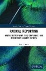 Sara James, Sara I. James - Radical Reporting