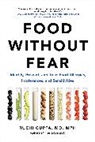 Ruchi Gupta, Gupta Ruchi - Food Without Fear