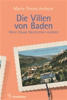 Marie-Theres Arnbom - Die Villen von Baden