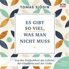 Tomas Sjödin, Martin Falk - Es gibt so viel, was man nicht muss - Hörbuch, Audio-CD, MP3 (Audiolibro)