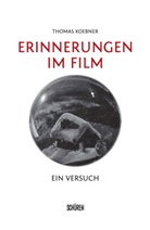 Thomas Koebner - Erinnerungen im Film