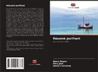 Henry Bueno, Daniel Contreras, Mary Jara - Résumé purifiant