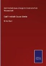Carl Friedrich Gauß, Königlich Gesellschaft der Wissenschaft, Königliche Gesellschaft der Wissenschaft, Königliche Gesellschaft der Wissenschaft - Carl Friedrich Gauss Werke