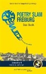 Jara Ahrens, Eeva Aichner, Tobias Becker, Bench, Cäcili Bosch, Cäcilia Bosch... - Poetry Slam Freiburg