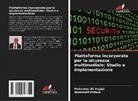Mohamed Ali Hajjaji, Abdellatif Mtibaa - Piattaforma incorporata per la sicurezza multimediale: Studio e implementazione