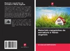 Emmanuel Gnimassou - Materiais compósitos de serradura e fibras vegetais