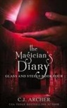 C. J. Archer - The Magician's Diary