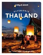 Amy Bensema, Collectif Lonely Planet, Megan Leon, Lonely Planet, Barbara Bensema Lonely Planet Woolsey, Chawadee Nualkhair... - Experience Thailand