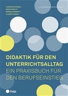 Claudio Caduff, D Rossetti, Daniela Rossetti, Daniela Rossetti (geb. Plüss), Christoph Städeli, Dario Venutti - Didaktik für den Unterrichtsalltag