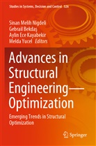 Gebrail Bekda¿, Gebrai Bekdas, Gebrail Bekdas, Aylin Ece Kayabekir et al, Aylin Ece Kayabekir, Sinan Melih Nigdeli... - Advances in Structural Engineering-Optimization