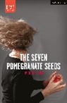 Colin Teevan, Teevan Colin - The Seven Pomegranate Seeds