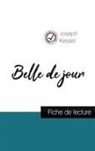 Joseph Kessel - Belle de jour de Joseph Kessel (fiche de lecture et analyse complète de l'oeuvre)