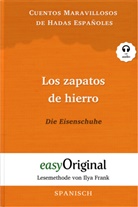 Gustavo Adolfo Bécquer, Cuentos, EasyOriginal Verlag, Ilya Frank - Los zapatos de hierro / Die Eisenschuhe (mit kostenlosem Audio-Download-Link)