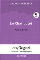Charles Perrault, EasyOriginal Verlag, Ilya Frank - Le Chat botté / Puss in Boots (with free audio download link)