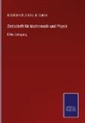 M Cantor, M. Cantor, Kahl, E Kahl, E. Kahl, O. Schlömilch - Zeitschrift für Mathematik und Physik