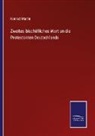 Konrad Martin - Zweites bischöfliches Wort an die Protestanten Deutschlands