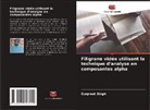 Gurpreet Singh - Filigrane vidéo utilisant la technique d'analyse en composantes alpha